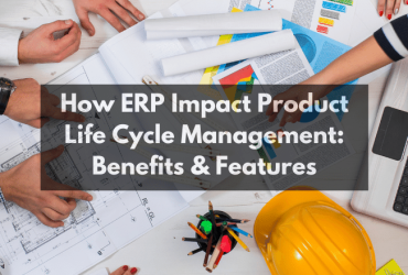 ERP impact product life cycle