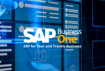 SAP Business One ERP for Tour and Travels Business