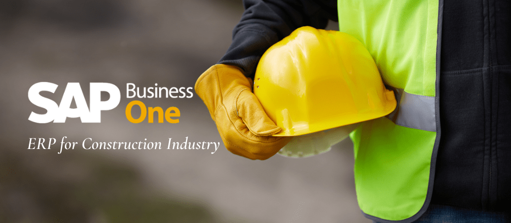 SAP Business One ERP for Construction Industry