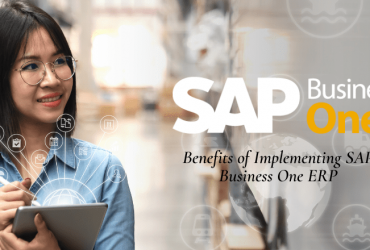 Benefits of SAP Business One ERP