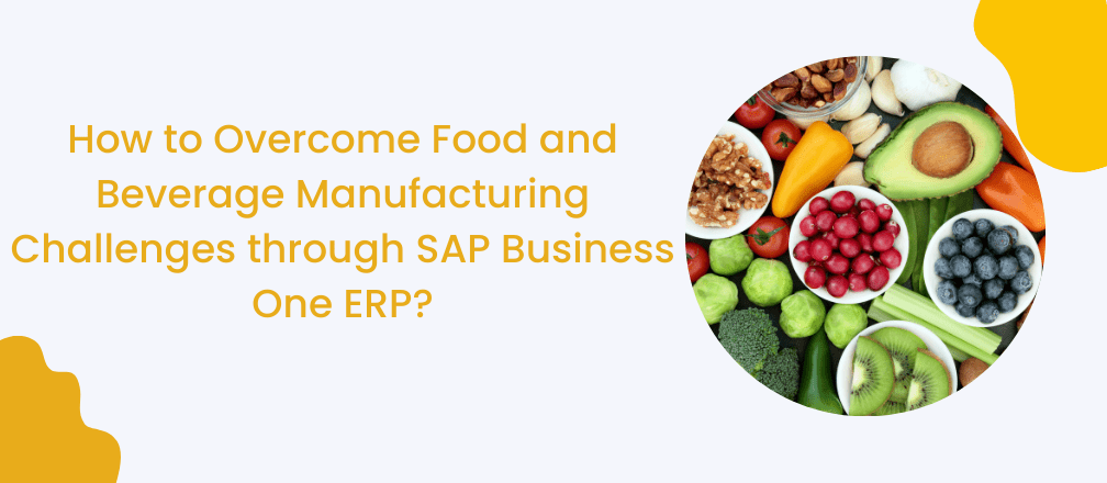 SAP ERP Food and Beverage Industry