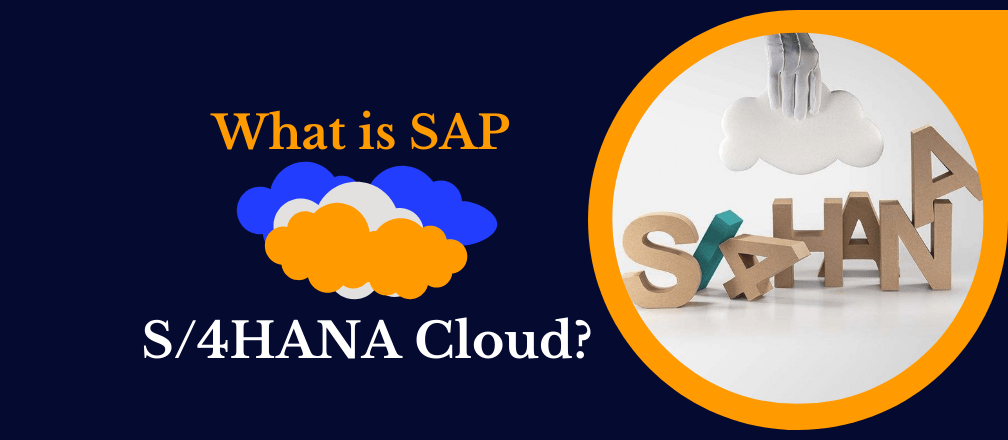 What is SAP S4HANA Cloud