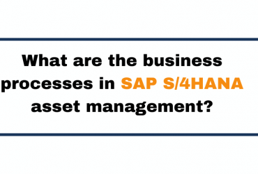 SAP S4HANA asset management