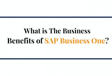 Benefits of SAP Business One
