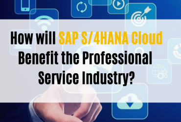 SAP S/4HANA Cloud Benefit