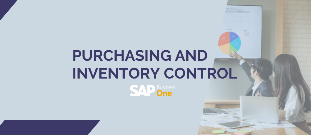 SAP Purchasing and Inventory Control