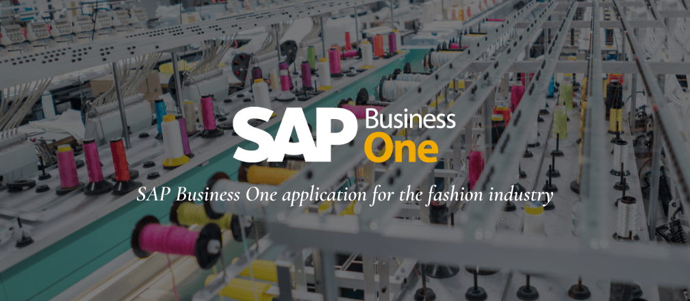 SAP Business One for fashion industry