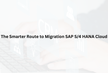 SAP S/4 HANA Cloud Migration