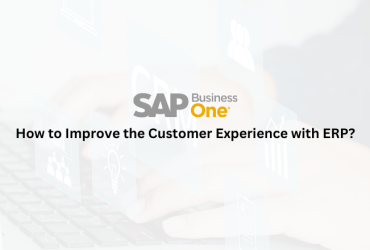 Improve Customer experience with ERP