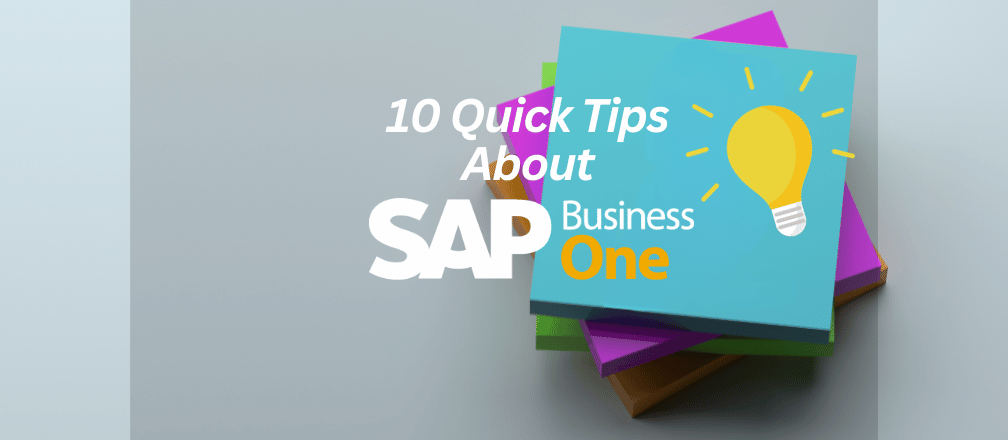 SAP Business One Tips