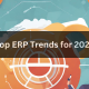 ERP Trends 2024